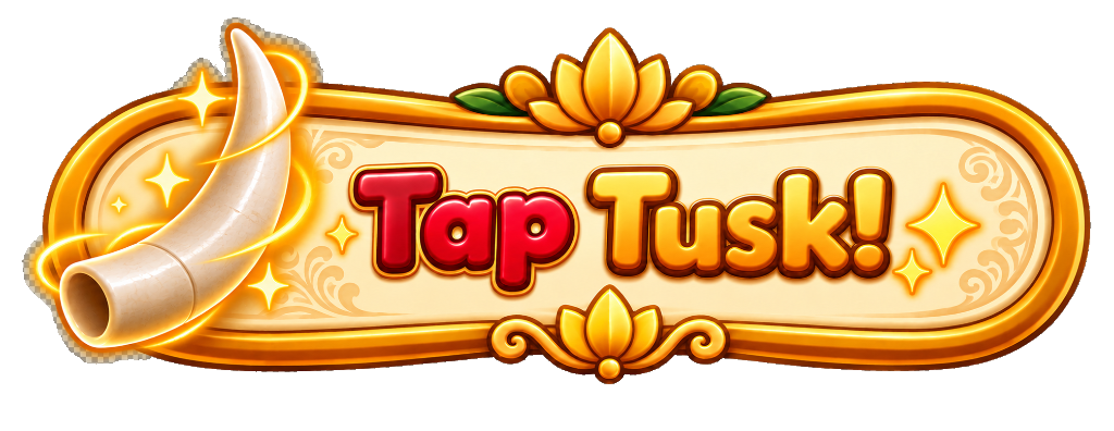 Tap Tusk!